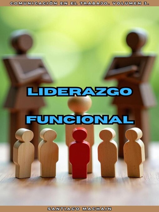 Title details for Liderazgo Funcional by Santiago Machain - Available